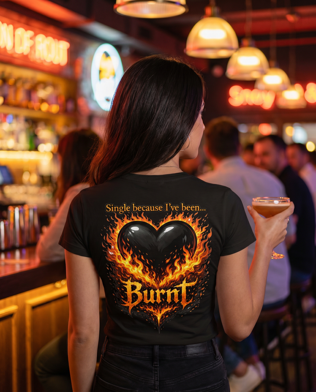 Savagely Single BURNT Heart Tee - Back View Bar Night Out
