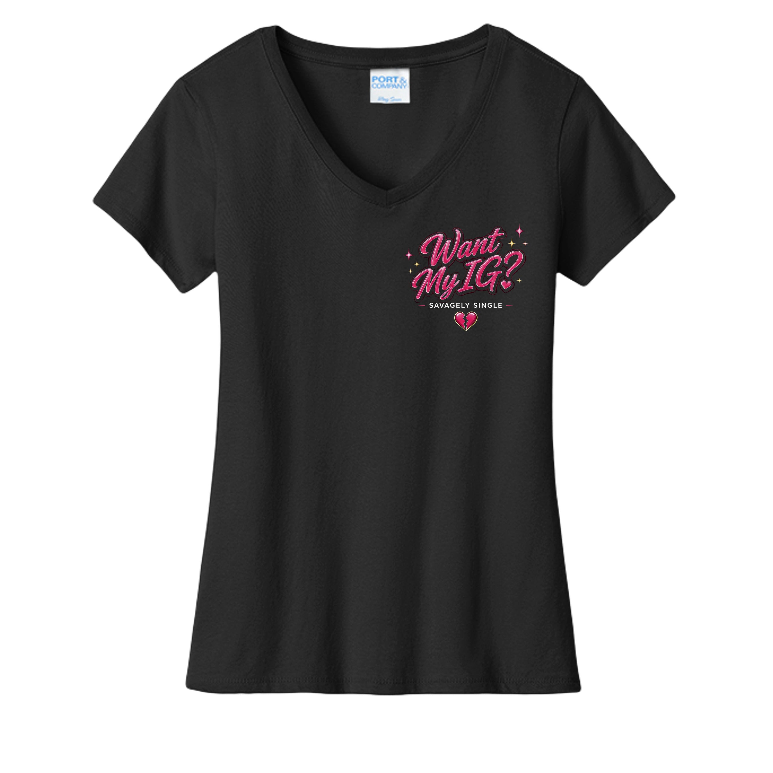 Want My IG? V-Neck by Savagely Single™ - Product Detail